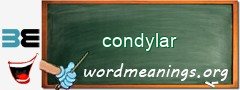 WordMeaning blackboard for condylar